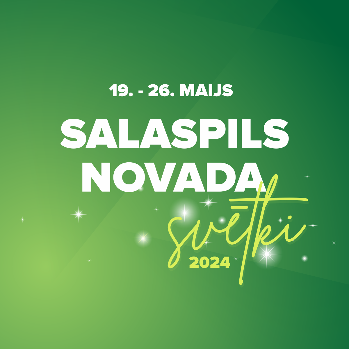 Salaspils novada svētki 2024 / LAIKS ATKLĀT PROGRAMMU /