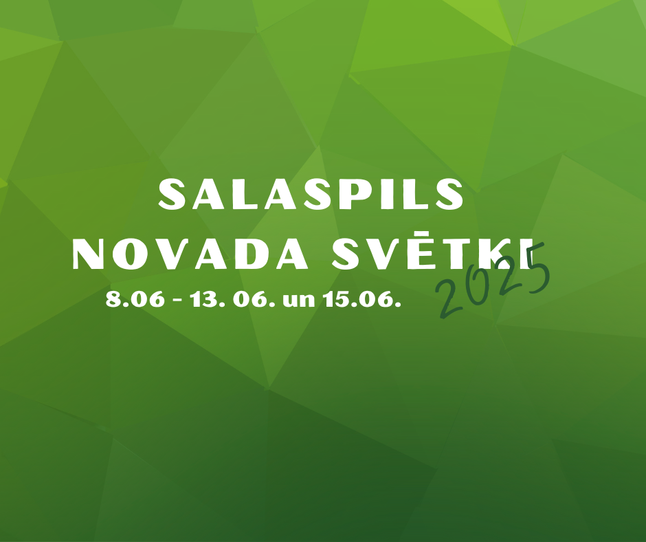 SALASPILS NOVADA SVĒTKI 2025