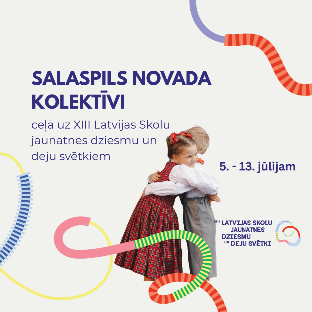 Salaspils novada kolektīvi ceļā uz Skolu jaunatnes dziesmu un deju svētkiem!